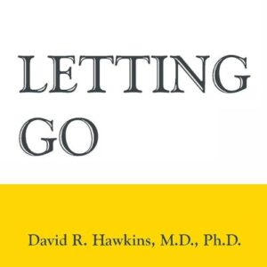 letting-go-david-r-hawkins-book-summary-book-cover