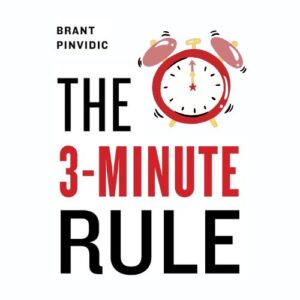 the-3-minute-rule-brant-pinvidic-book-summary-book-cover