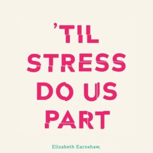til-stress-do-us-part-elizabeth-earnshaw-book-summary-book-cover