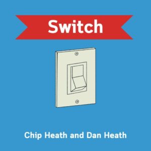 switch-chip-heath-and-dan-heath-book-summary-book-cover