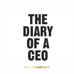 the-diary-of-a-ceo-steven-bartlett-book-summary-book-cover