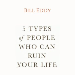 คน-5-ประเภทที่อาจทำลายชีวิตคุณ-bill-eddy-สรุปหนังสือเสียง-ปกหนังสือ