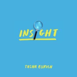 การเข้าใจอย่างถ่องแท้-tasha-eurich-สรุปหนังสือเสียง-ปกหนังสือ