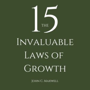 15-กฎทองแห่งการพัฒนาตนเอง-john-c-maxwell-สรุปหนังสือเสียง-ปกหนังสือ