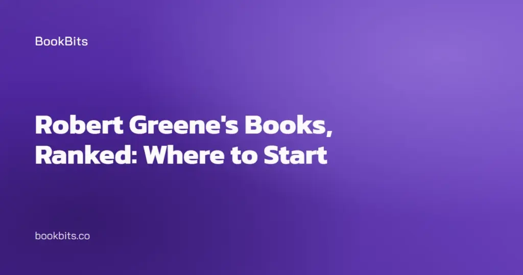 Robert Greene's Books, Ranked: Where to Start
